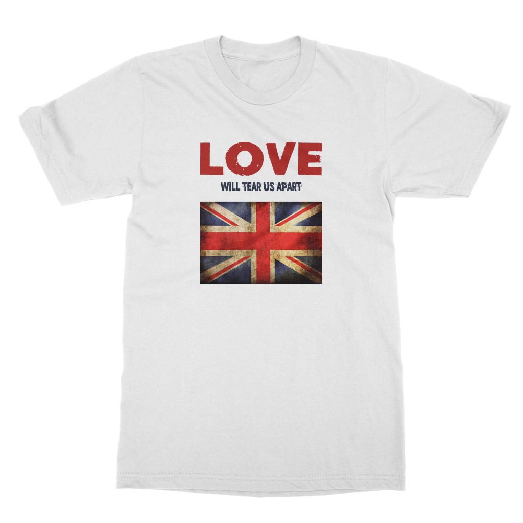 Love Will Tear Us Apart Adult T-Shirt