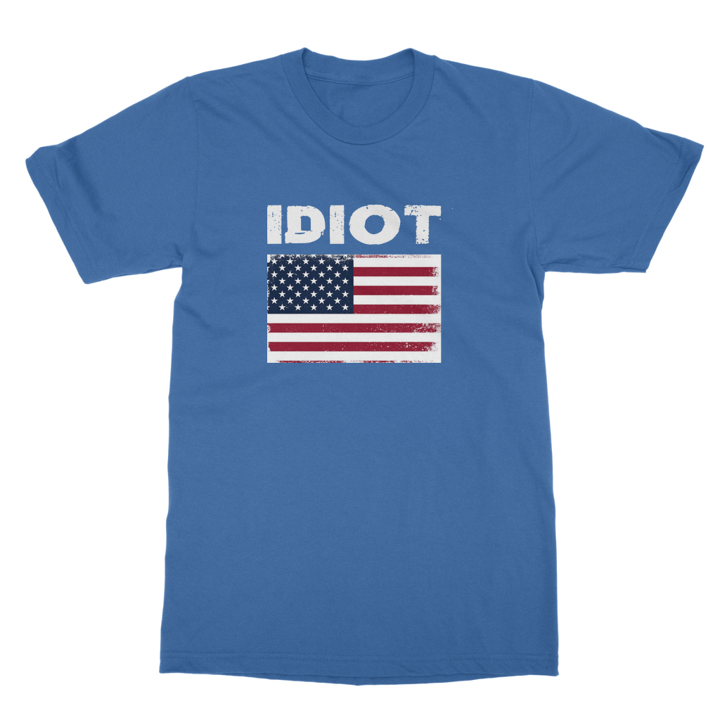Idiot Classic Unisex T-Shirt