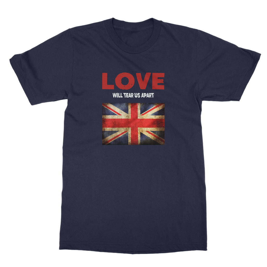 Love Will Tear Us Apart Adult T-Shirt