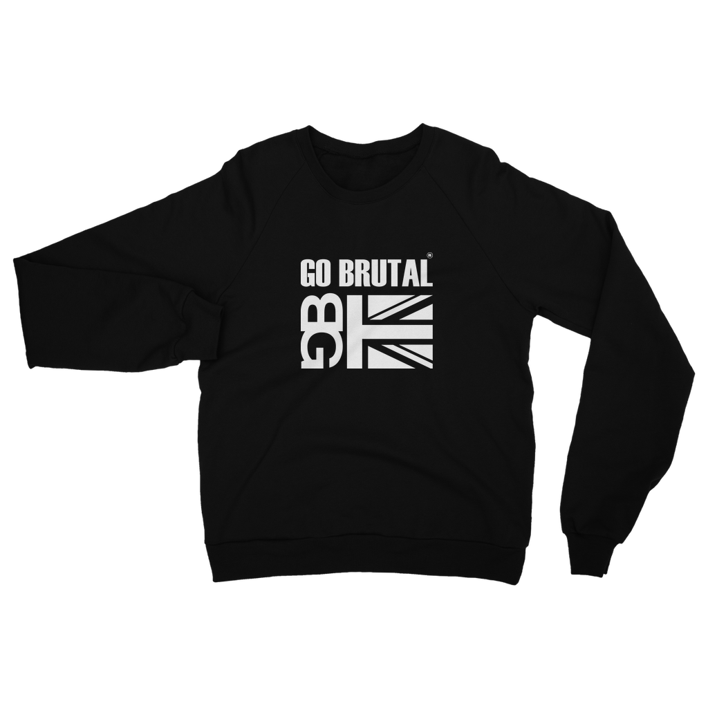 Go Brutal Classic Adult Sweatshirt