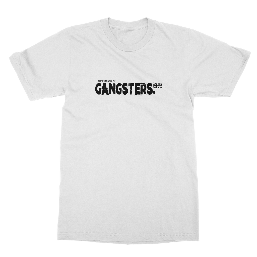 Gangster (Threatened By) Classic Adult T-Shirt