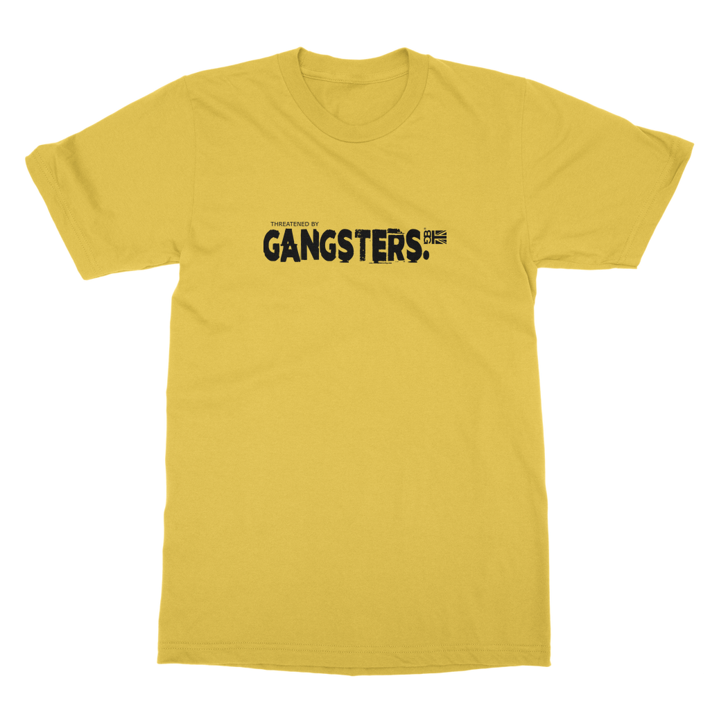 Gangster (Threatened By) Classic Adult T-Shirt