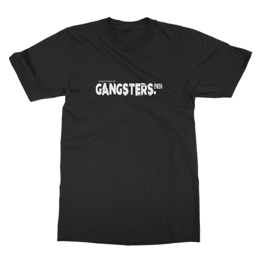 Gangster (Threatened By) Classic Adult T-Shirt