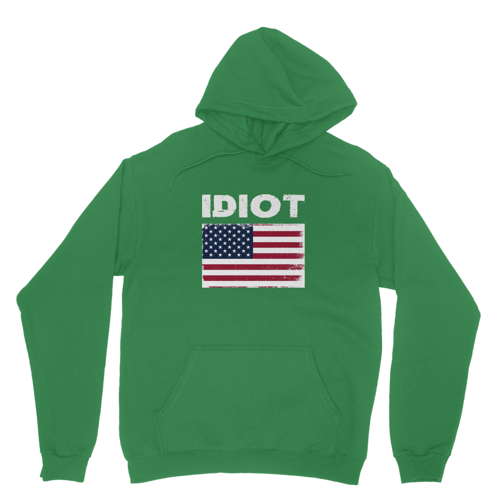 Idiot Unisex Adult Hoodie