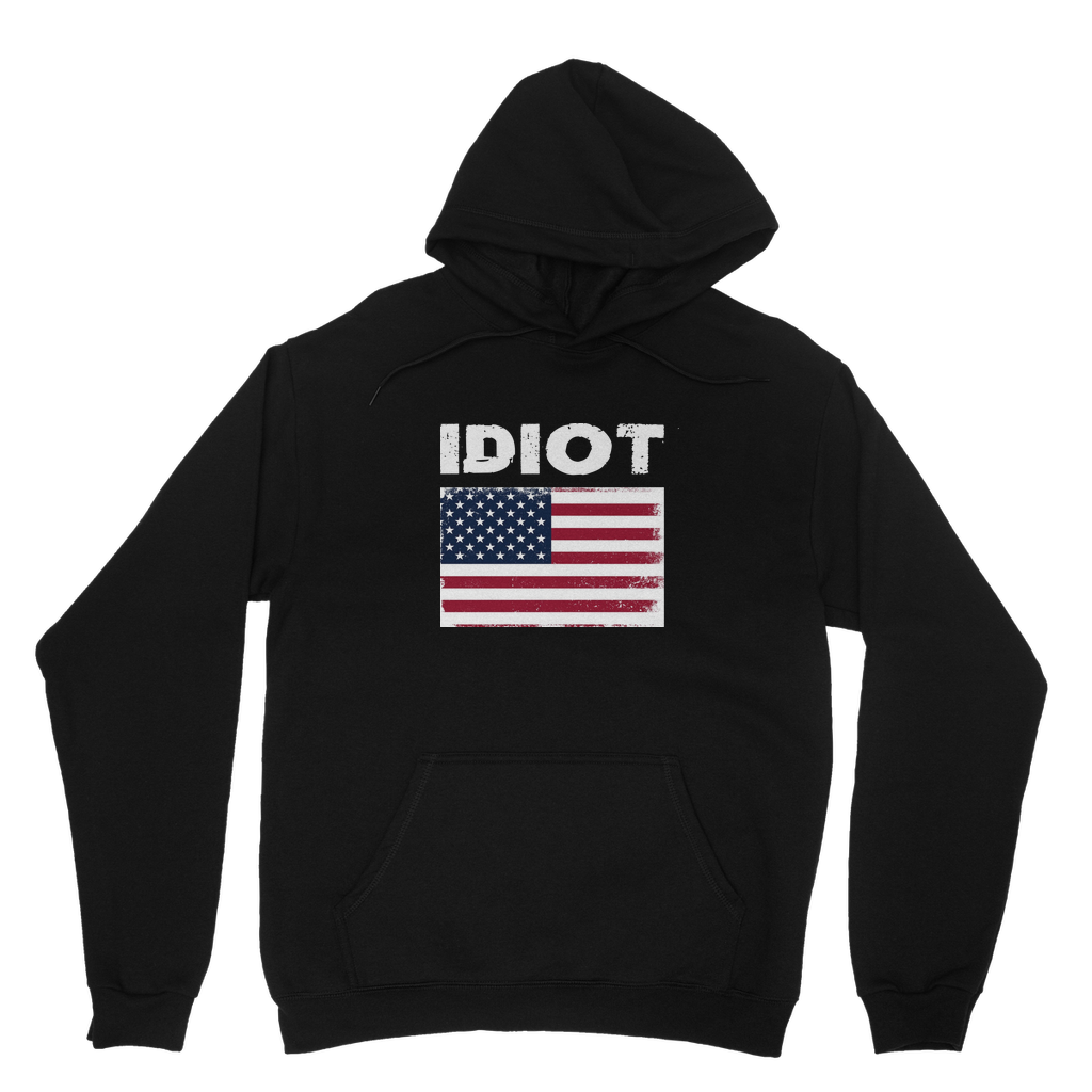 Idiot Unisex Adult Hoodie