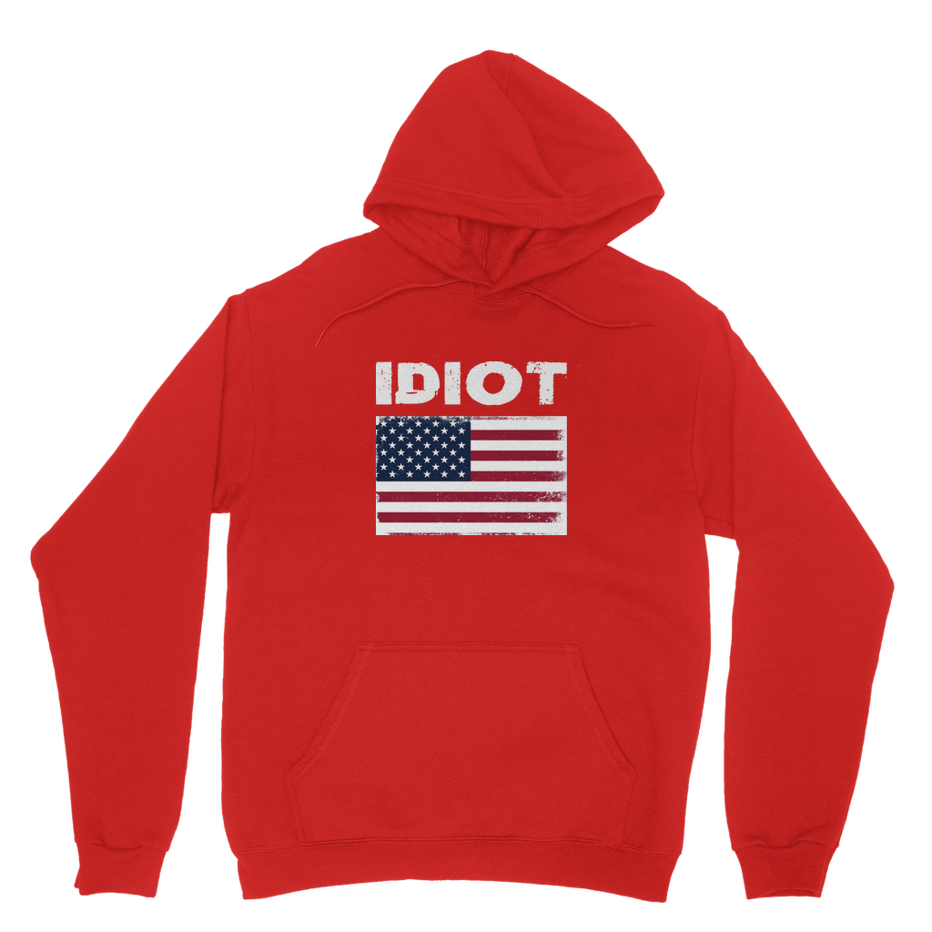 Idiot Unisex Adult Hoodie